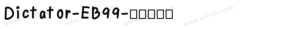 Dictator-EB99字体转换