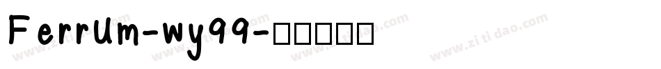 Ferrum-wy99字体转换