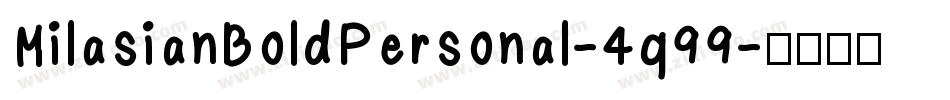 MilasianBoldPersonal-4q99字体转换