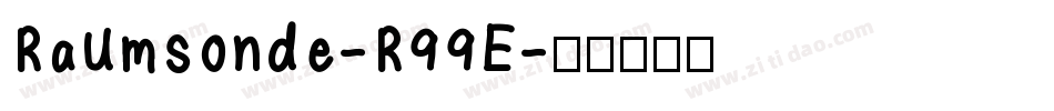 Raumsonde-R99E字体转换