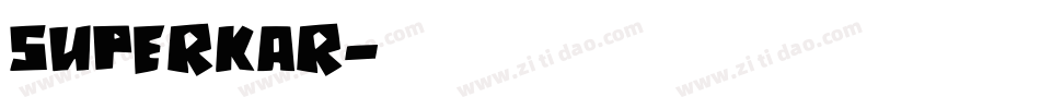 SUPERKAR字体转换