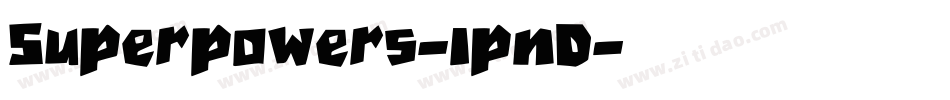 Superpowers-lpnD字体转换