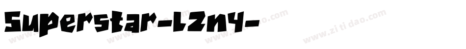 Superstar-LZn4字体转换