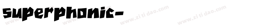 superphonic字体转换