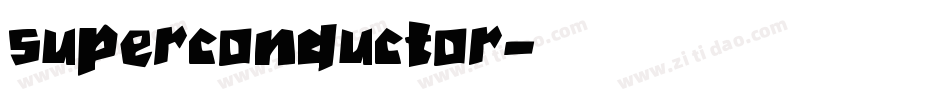 superconductor字体转换