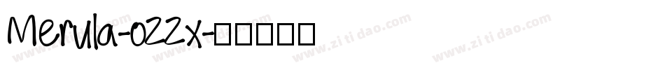 Merula-o22x字体转换