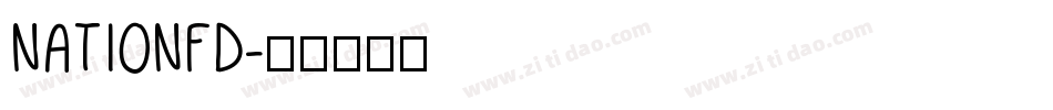 NATIONFD字体转换