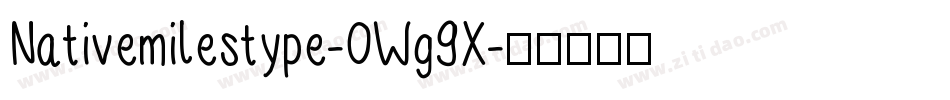 Nativemilestype-0Wg9X字体转换