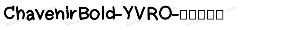ChavenirBold-YVRO字体转换