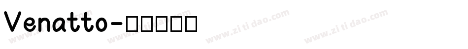 Venatto字体转换