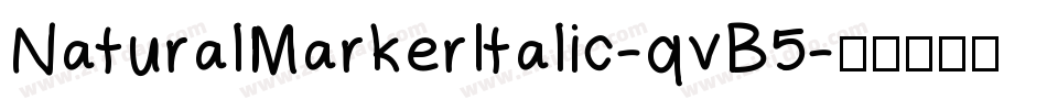 NaturalMarkerItalic-qvB5字体转换