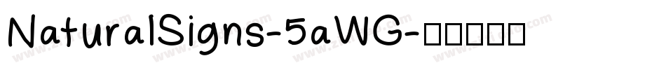 NaturalSigns-5aWG字体转换