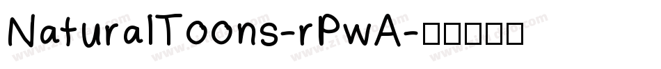 NaturalToons-rPwA字体转换