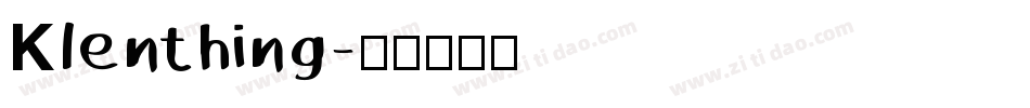 Klenthing字体转换
