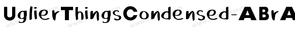 UglierThingsCondensed-ABrA字体转换
