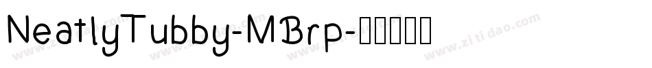NeatlyTubby-MBrp字体转换