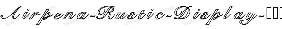 Airpena-Rustic-Display字体转换