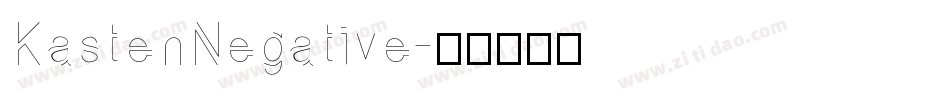 KastenNegative字体转换