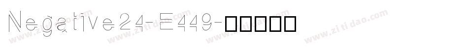Negative24-E449字体转换