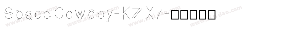 SpaceCowboy-KZX7字体转换