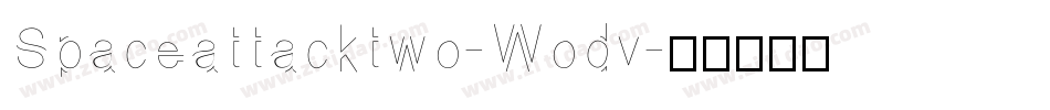 Spaceattacktwo-Wodv字体转换