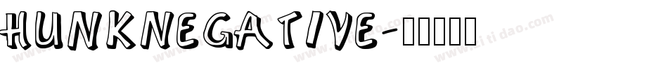 HunkNegative字体转换