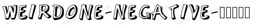 WeirdOne-Negative字体转换