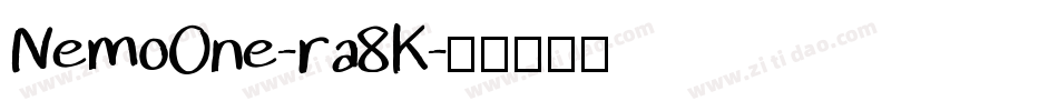 NemoOne-ra8K字体转换