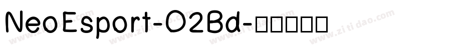 NeoEsport-O2Bd字体转换
