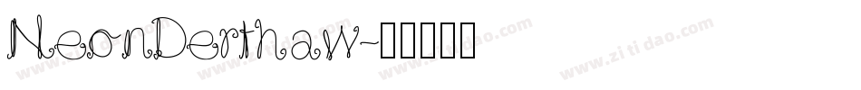 NeonDerthaw字体转换