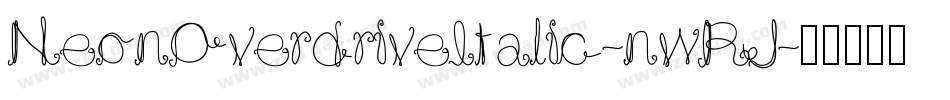 NeonOverdriveItalic-nwRJ字体转换