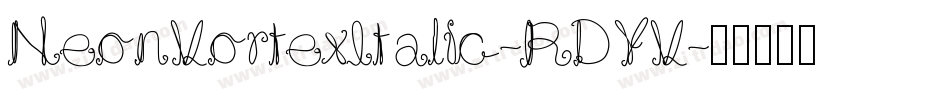 NeonVortexItalic-RDYV字体转换
