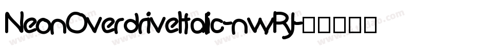 NeonOverdriveItalic-nwRJ字体转换