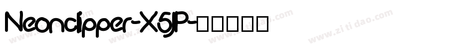 Neonclipper-X5JP字体转换