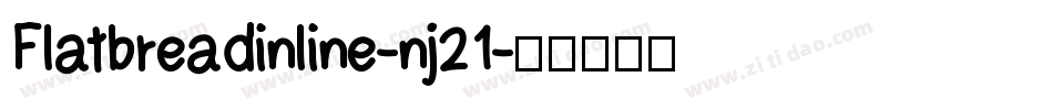 Flatbreadinline-nj21字体转换