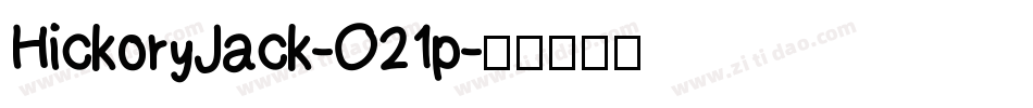 HickoryJack-O21p字体转换