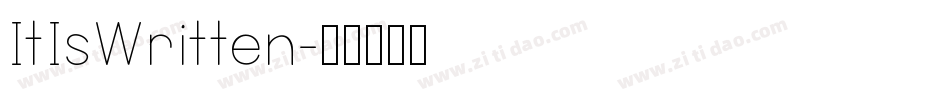 ItIsWritten字体转换