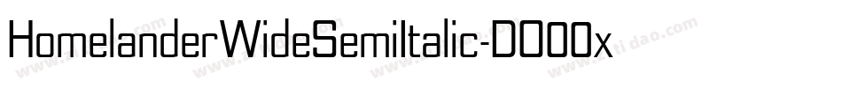 HomelanderWideSemiItalic-DO00x字体转换