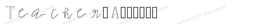 Teacher_A字体转换