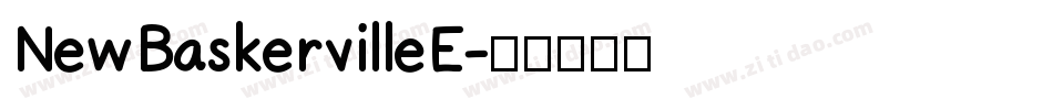 NewBaskervilleE字体转换