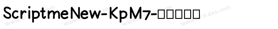 ScriptmeNew-KpM7字体转换