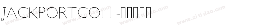 JACKPORTCOLL字体转换