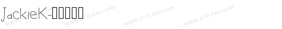 JackieK字体转换