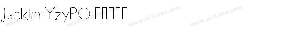 Jacklin-YzyPO字体转换