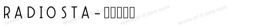 RADIOSTA字体转换