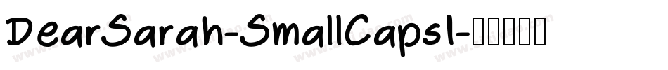 DearSarah-SmallCaps1字体转换