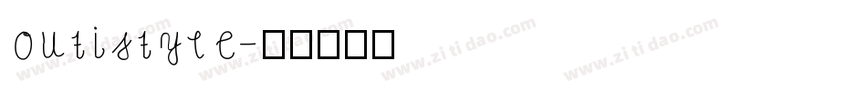 Outistyle字体转换