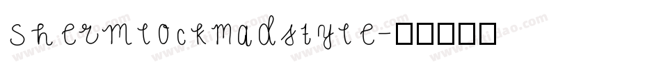 ShermlockMadstyle字体转换