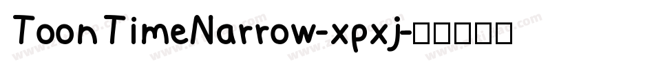 ToonTimeNarrow-xpxj字体转换