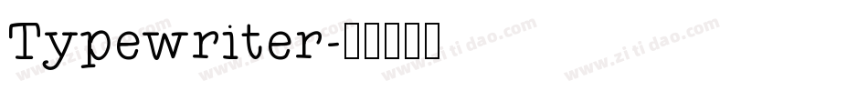 Typewriter字体转换
